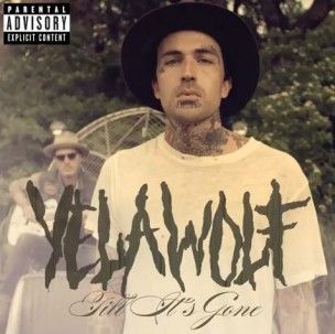 yelawolf-till-its-gone-cover